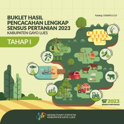Buklet Hasil Pencacahan Lengkap Sensus Pertanian 2023 - Tahap I Kabupaten Gayo Lues